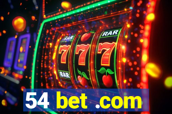 54 bet .com